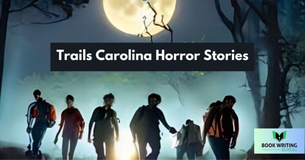 Trails Carolina Horror Stories?
