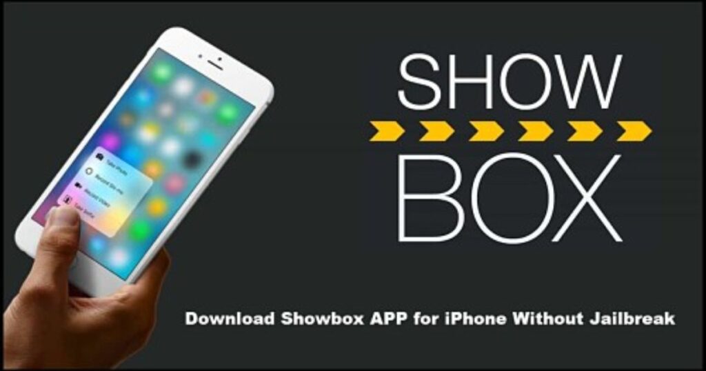 Showbox For iPhone Device Download 2024
